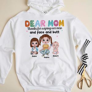 Dear Mom Thanks For Wiping Our Nose And Face And Butt-Personalized Shirt- Gift For Mom- Funny Mom Shirt - Shirts - GoDuckee