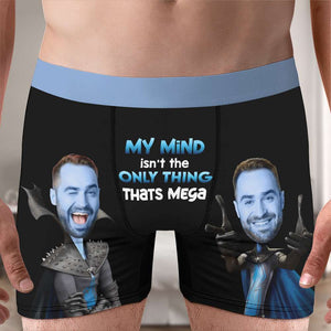 Custom Photo Gifts For Couple Men's Boxers My Mind Isn't The Only Thing Thats Mega 04TOHN250124 - Boxers & Briefs - GoDuckee