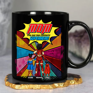 Personalized Gifts For Mom Black Coffee Mug You Are My Favorite Mom 01OHLU260225PA - Coffee Mug - GoDuckee