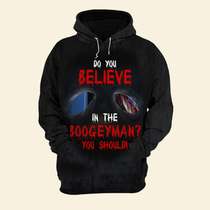 Do You Believe In The Boogeyman 3D Shirt, Halloween Gift - AOP Products - GoDuckee