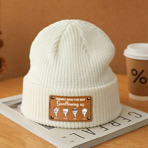 Personalized Gifts For Mom Knitted Hat Thanks For Not Swallowing Me Mother's Day Gifts - Hat - GoDuckee