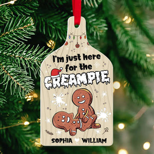I'm Just Here For The Creampie, Personalized Ornament, Christmas Gifts - Ornament - GoDuckee
