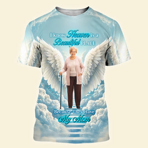 Custom Photo Gifts for Mom 3D Shirt, Memorial Gifts for Heaven 02xqqn220225 - AOP Products - GoDuckee