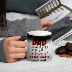 Dad Thanks For Not Pulling Out Personalized Magic Mug, Gift For Dad, Dad's Funny Sperms - Magic Mug - GoDuckee