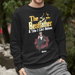 The Best Father A Title I Can't Refuse Personalized Shirt 01NAPO290523HA - Shirts - GoDuckee