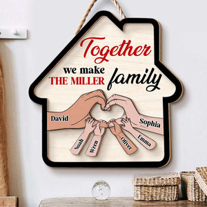 Personalized Gifts For Mom Wood Sign Together We Make Family - Wood Signs - GoDuckee