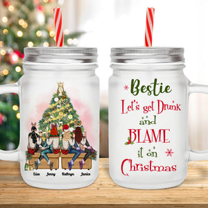 Bestie, Let's Get Dunk, Gift For Friends, Personalized Drinking Jar, Best Friends Drinking Jar, Christmas Gift 03HUHN150923TM - Drinkware - GoDuckee