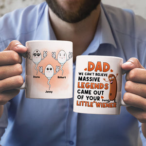 Massive Legends Came Out Of Your Little Wiener Personalized Mug, Gift For Father's Day - Coffee Mug - GoDuckee