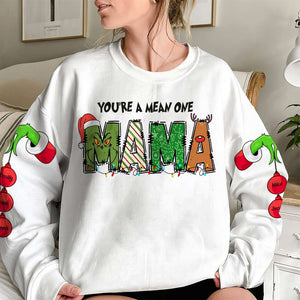 You're A Mean One, Gift For Family, Personalized 3D Shirt, Ornament Custom Name Shirt, Christmas Gift 04NAHN280823 - AOP Products - GoDuckee