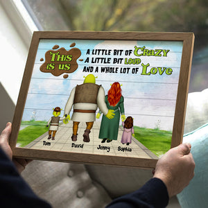 Little Bit Crazy And A Whole Lot Of Love Personalized Family Canvas Print 04QHTN120723HH - Poster & Canvas - GoDuckee