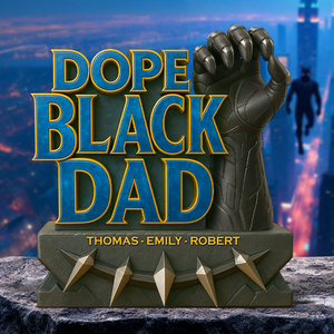 Dope Black Dad Plaque Personalized Gifts For Dad 02hupu020525 - Shaped Plaques - GoDuckee