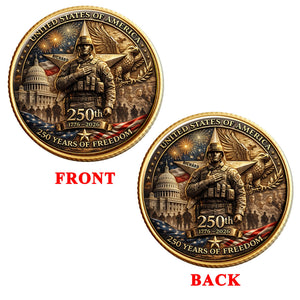 250 Years Of Freedom Printed Metal Coin - Personalized Anniversary Gifts 04toqn270226 - Coin - GoDuckee