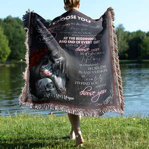 I Choose You To Do Life With Hand In Hand Side By Side- Personalized Woven Blanket- Gift For Couple- Skull Couple Blanket - Blanket - GoDuckee