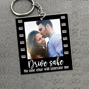 Drive Safe No One Else Will Tolerate Me- Custom Photo Flat Car Ornament And Keychain- Couple Gift - Ornament - GoDuckee
