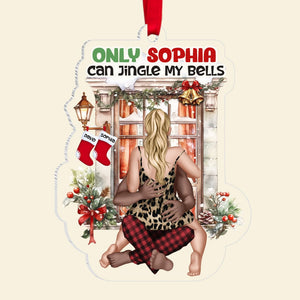 Jingle My Bells-Personalized Acrylic Ornament- Gift For Him/ Gift For Her-Christmas Gift- Couple Ornament - Ornament - GoDuckee