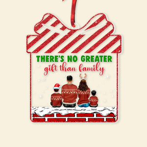 There's No Greater Gift Than Family-Personalized Acrylic Custom Shape Ornament-Gift For Family- Christmas Gift - Ornament - GoDuckee