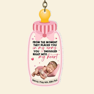 From the Moment They Placed You in My Arms, You Snuggled in My Heart- Custom Photo Keychain -Newborn Baby Gift - Keychains - GoDuckee