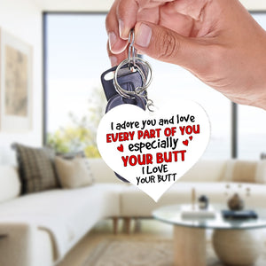 I Love Your Butt- Gift For Couple-Personalized Keychain-Funny Couple Keychain - Keychains - GoDuckee