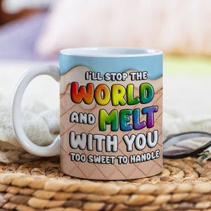 The Couple, I'll Stop the World and Melt with You, Personalized Mug, Christmas Gifts For Couple - Coffee Mug - GoDuckee