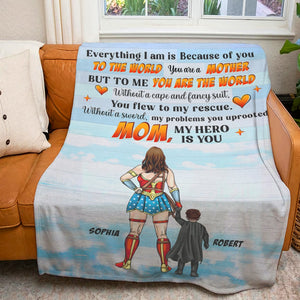 To The World You Are A Mother But To Me You Are The World- Personalized Blanket-Gift For Mom- Mom Blanket-04dnqn300323tm - Blanket - GoDuckee