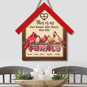 This Is Us Our Home Our Story Our Life- Personalized Wooden Art HAPYC - 2 Layers Wood Sign- Gift For Family- Bird Family Wood Sign - Wood Sign - GoDuckee