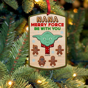 Nana Merry Force Be With You-Personalized Wood Ornament - PW17-ORNM-WOOD-04htqn070823 - Ornament - GoDuckee