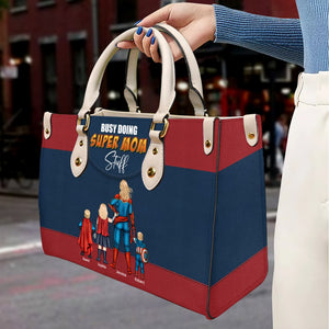 Personalized Gifts For Mom Leather Bag Busy Doing Mom Stuff 03qhqn290124pa - Leather Bags - GoDuckee