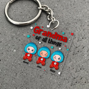Grandma Of All Things Personalized Keychain, Gift For Family - Keychains - GoDuckee