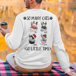 Cats, So Many Cats So Little Time Funny, Personalized Shirts, Christmas Gifts For Cat Lovers, EEA - Shirts - GoDuckee