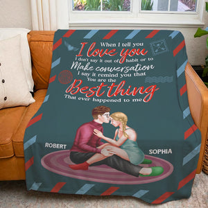 The Couple, You are the best thing, Personalized Blanket, Gift For Couple - Blanket - GoDuckee