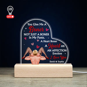You Give Me A Boner I Love You Personalized 3D Led Light Gift For Couple - Led Night Light - GoDuckee