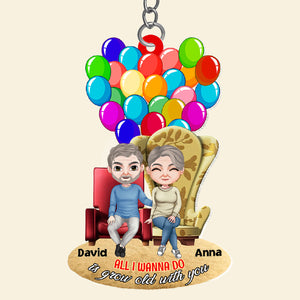 All I Wanna Do Is Grow Old With You, Personalized 05OHTN281223HH Keychain, Gift For Couple - Keychains - GoDuckee