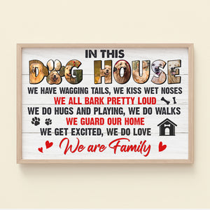 This Is Dog House, We Are Family, Custom Pet Photo Canvas Print, Gift For Dog Lovers - Poster & Canvas - GoDuckee