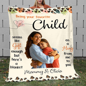 Being Your Favorite Child, Personalized Blanket, Family Gifts - Blanket - GoDuckee