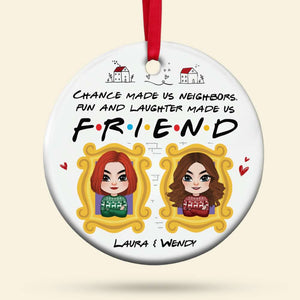 Fun And Laughter Made Us Friend, Personalized Ornament, Gifts For Friend - Ornament - GoDuckee