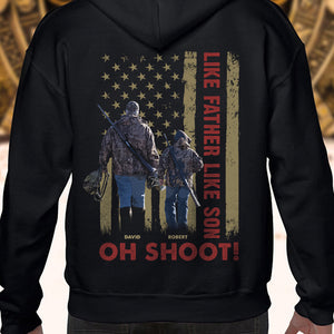 Oh Shoot! Gift For Dad-Personalized Shirt-Father's Day Shirt- Hunting Dad - Shirts - GoDuckee