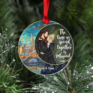The Time We Spend Together Is Magical, Couple Gift, Personalized Acrylic Ornament, Wizard Couple Suncatcher Ornament, Christmas Gift 05NAHN180823TM - Ornament - GoDuckee