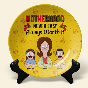Personalized Gifts For Mom Ceramic Round Plate 03totn130325hg Motherhood Never Easy - Always Worth It - Ceramic Round Plate - GoDuckee