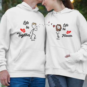 Let Be Together Forever Personalized Couple Shirt, Gift For Couple - Shirts - GoDuckee