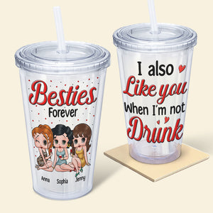 Besties Forever Personalized Drunk Friends Acrylic Tumbler 03NATN050823HH - Tumbler Cup - GoDuckee