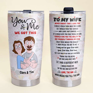 Personalized Gifts For Couple Tumbler You & Me We Got This 02ACDT200225HG - Tumbler Cup - GoDuckee