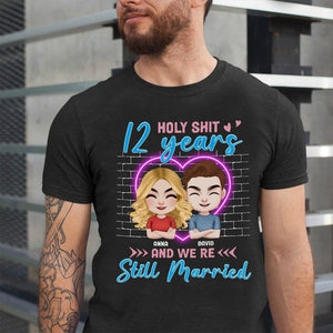 And We're Still Married - Personalized Couple Shirt - Gift For Couple - Shirts - GoDuckee