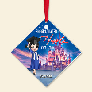 And She Graduated Happily Ever After, Personalized 05OHTN300923 Acrylic Ornament, Christmas Gift For Graduates - Ornament - GoDuckee