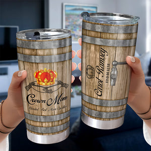 Personalized Gifts For Mom Tumbler, Whiskey & Bourbon Barrel 031qhqn210325 - Tumbler Cup - GoDuckee