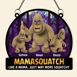 Personalized Gifts For Sasquatch Mom Suncatcher Window Hanging Ornament For Bigfoot Seekers 02qhtn240424 Mother's Day - Ornaments - GoDuckee