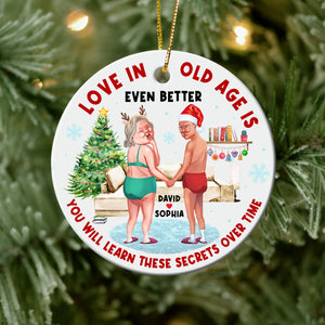 Love In Old Age Is Even Better- Personalized Ornament - Ceramic Circle Ornament- Gift For Old Couple- Christmas Ornament - Ornament - GoDuckee