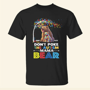Personalized Gifts For Mom Shirt Autism Mama Bear 01OHMH070325 - Shirts - GoDuckee
