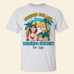 Personalized Gifts For Couple Shirt 04xqtn150225pa Husband And Wife - Drinking Buddies For Life - Shirts - GoDuckee