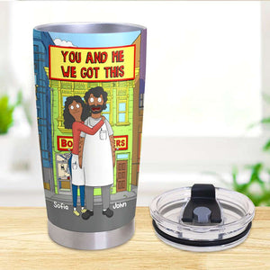 Personalized Gifts For Cartoon Couple Tumbler We Got This 03XQMH170125HG - Tumbler Cup - GoDuckee