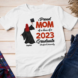 Proud Mom Of A Class Personalized Graduate Shirt - Shirts - GoDuckee
